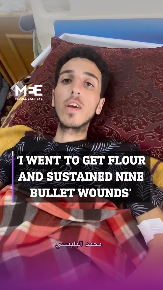 A young Palestinian man from Gaza recounts how he went to get a bag of flour for his starving siblings and was shot at by Israeli tank upon reaching the aid drop site. He said that he sustained nine bullets to his legs, waist, and arm