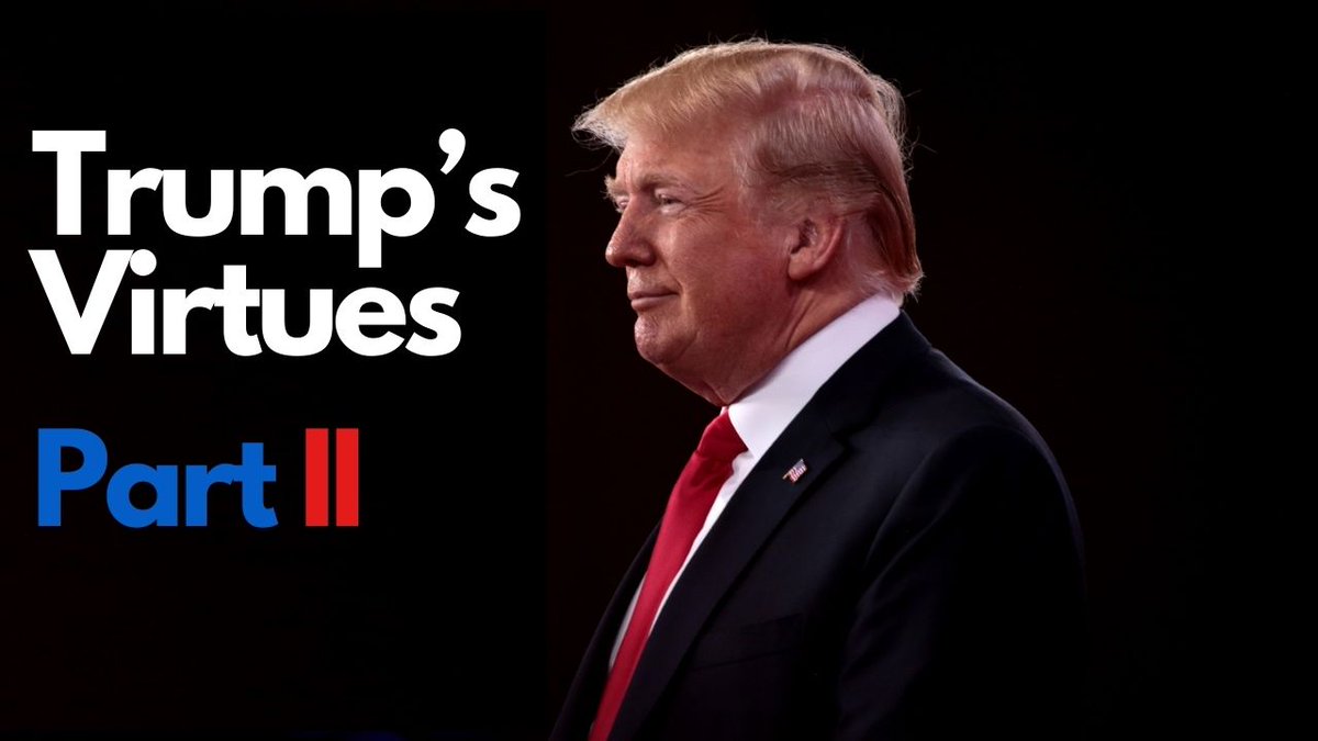 Trump's Virtues