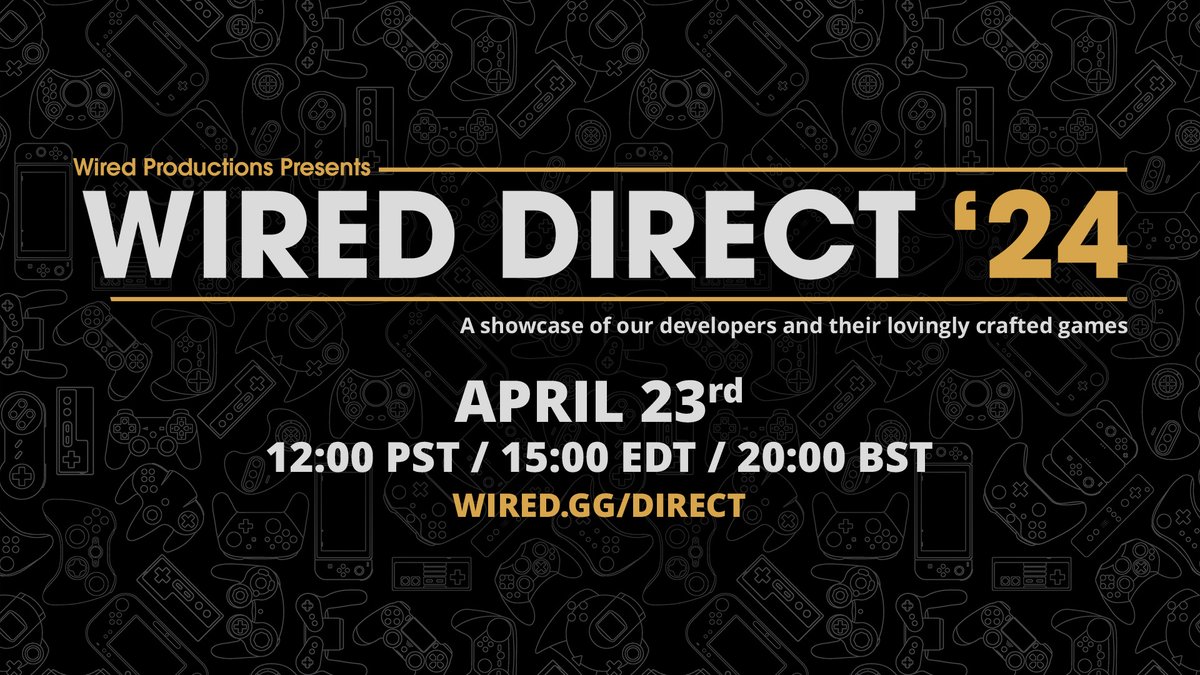 WIRED DIRECT IS BACK!! 🗓️ SAVE THE DATE 🗓️ April 23rd 12:00 PST / 15:00 EDT / 20:00 BST Exclusive trailers, brand-new games, and some old and new faces! Proudly Supporting its True Indie Developers ❤️ #WiredDirect - the Digital Showcase for True Indie Games