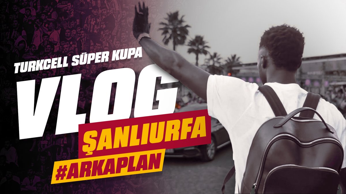 🎥 #𝗔𝗿𝗸𝗮𝗣𝗹𝗮𝗻 | 𝗧𝘂𝗿𝗸𝗰𝗲𝗹𝗹 𝗦𝘂̈𝗽𝗲𝗿 𝗞𝘂𝗽𝗮 𝗩𝗟𝗢𝗚 Galatasaray - Fenerbahçe maçının öncesi ve sonrasında Şanlıurfa’da yaşanan en özel anlar şimdi Galatasaray YouTube Katıl'da 𝐘𝐀𝐘𝐈𝐍𝐃𝐀! 🔥 ▶️
