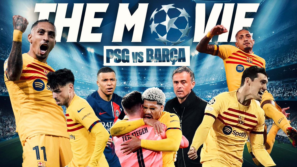 🍿 PSG vs Barça: THE MOVIE 🎞️