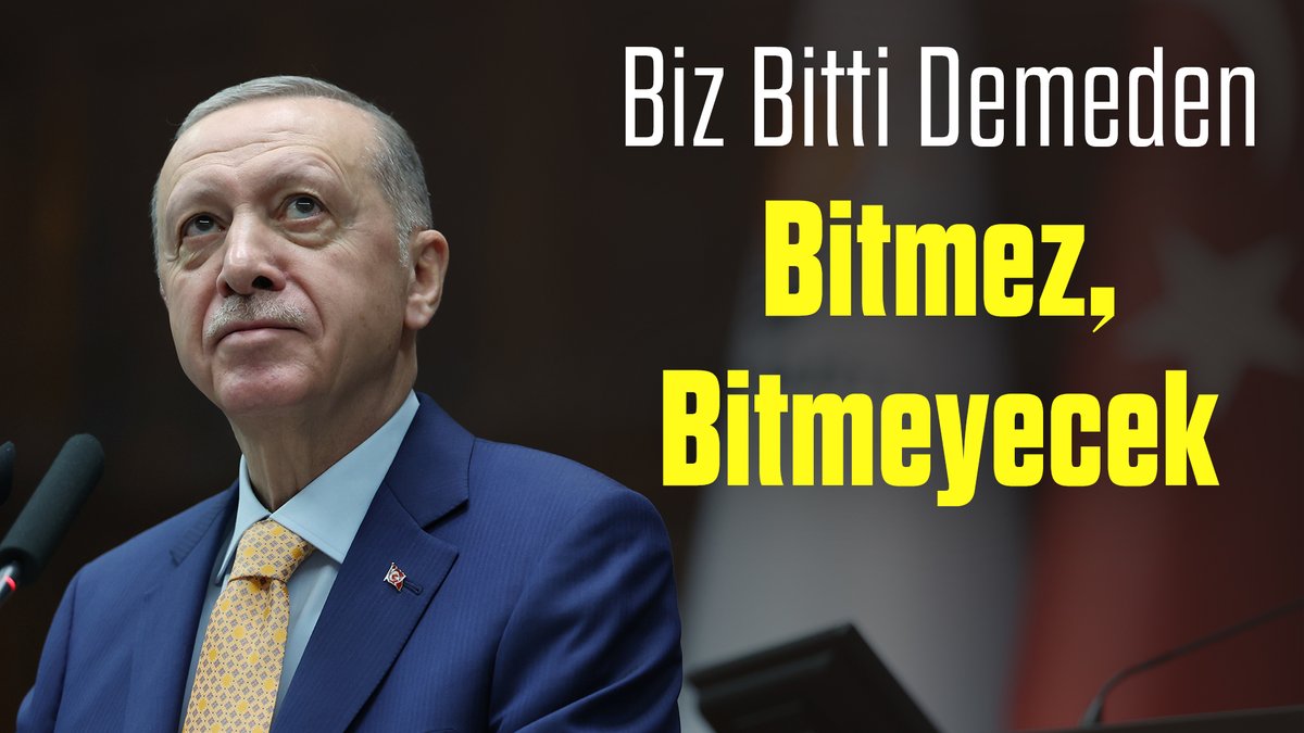 Biz bitti demeden bitmez.