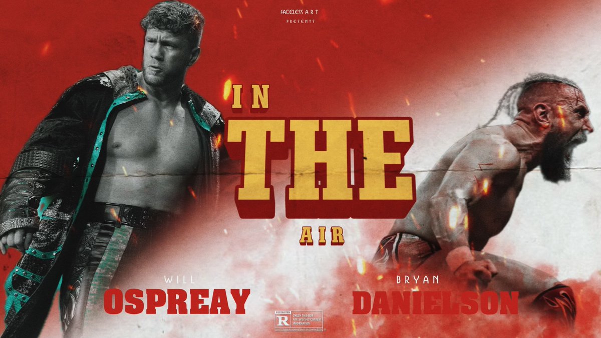 'I N THE A I R' Tony Khan All Elite Wrestling DANIELSON vs. OSPREAY VIDEO 🐐🐉 Sunday on Dynasty we get to witness a Dream match between Bryan Danielson & Will Ospreay • ウィル・オスプレイ Which arguably are the two Best Wrestlers in the world TODAY! #AEW #willospreay #AEWDynasty