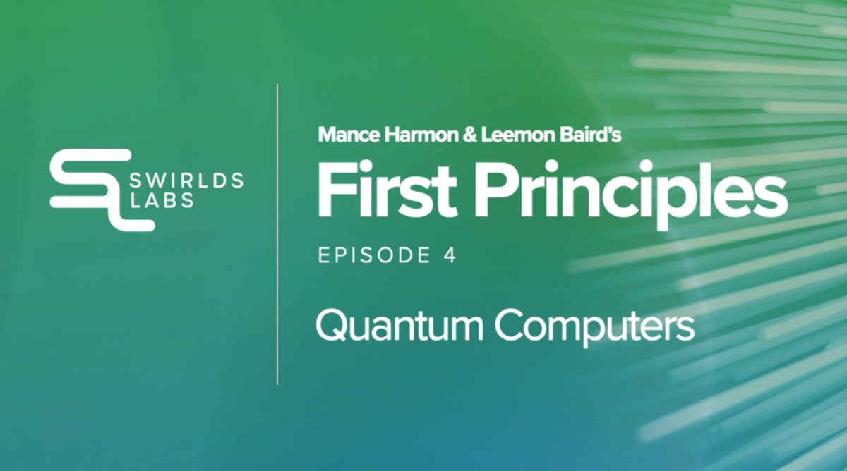 🌐 First Principles with Leemon Baird and Mance Harmon: Episode 4 @Hedera’s Co-Founders Leemon Baird and Mance Harmon dive into #QuantumComputing - how it works, what problems it’s going to solve, popular misconceptions about the technology, and where we have to go from here.