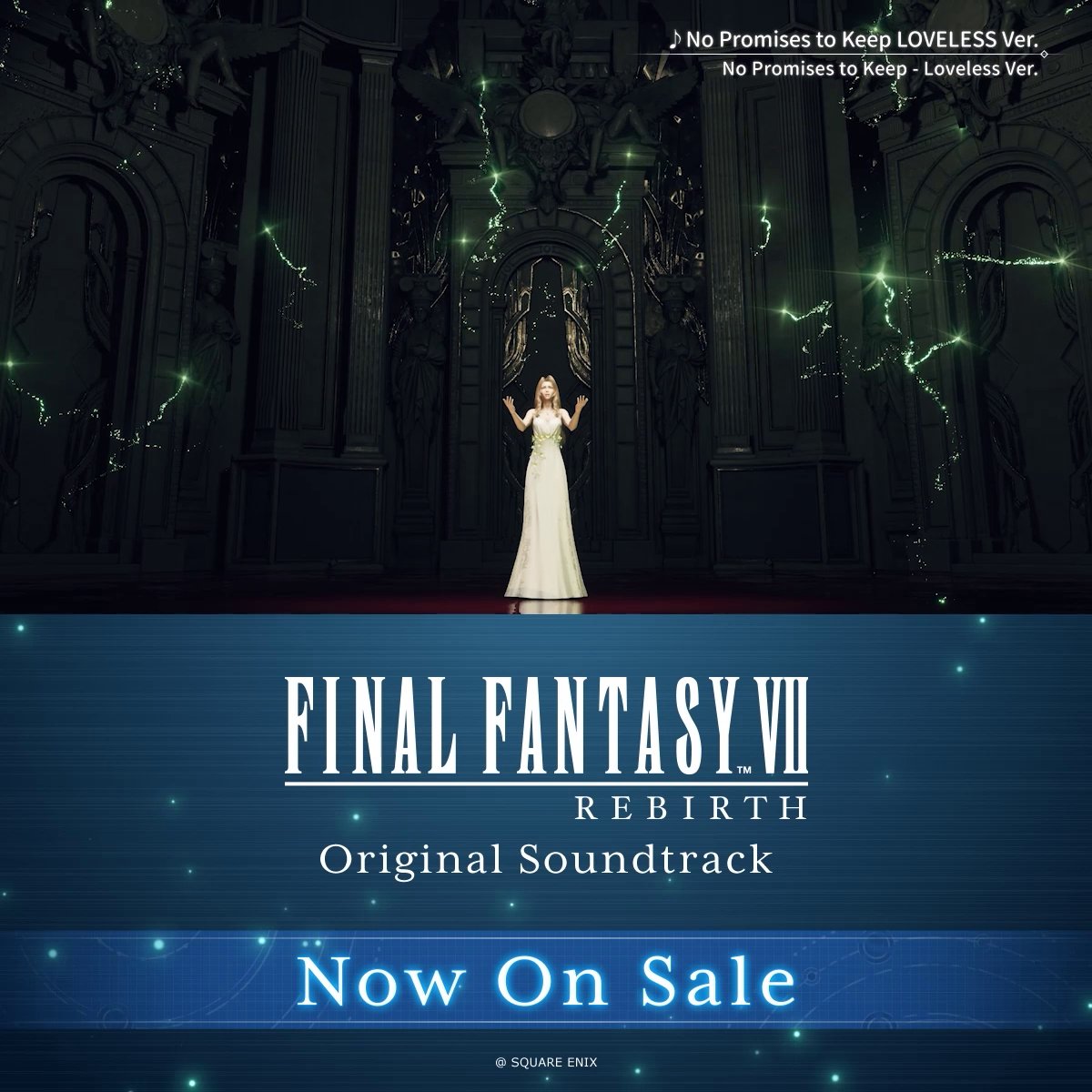 Here's a sample of Final Fantasy VII Rebirth's theme song, "No Promises to Keep - Loveless Ver.", composed by Nobuo Uematsu and performed by Loren Allred. #FF7R Enjoy the full song from the original soundtrack now: