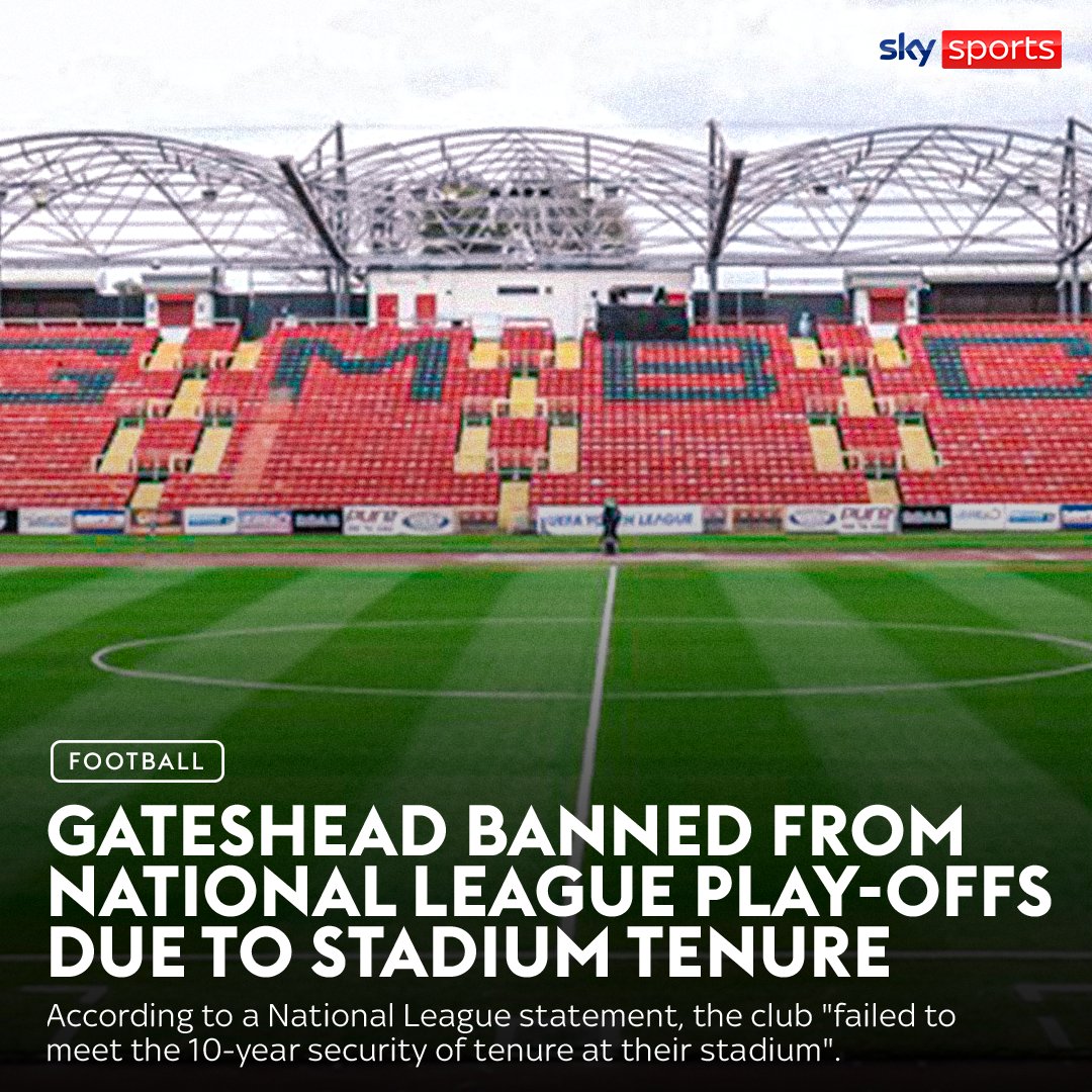 🚨 Gateshead will not be permitted to participate in this season’s Play-Offs due not meeting the EFL's criteria for promotion Solihull Moors will receive a bye to the semi-finals ⤵️