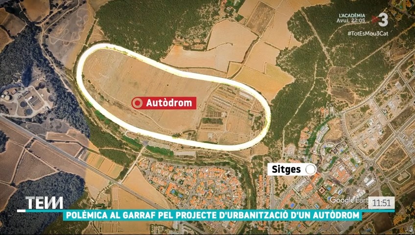 Polèmica al Garraf pel projecte d'urbanització d'un autòdrom #TotEsMou3Cat