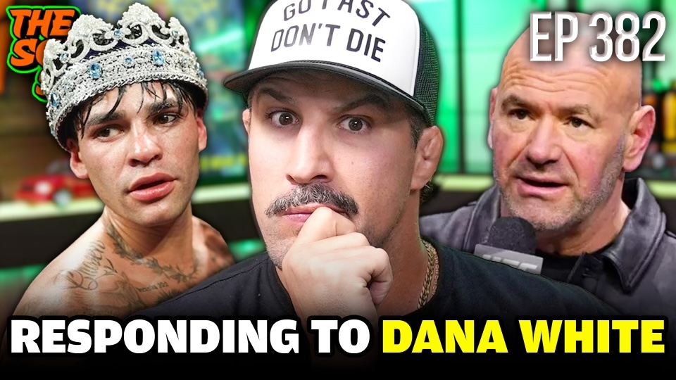 Schaub Show #382 - Response to Dana White and Ryan Garcia fight Watch Full episode here