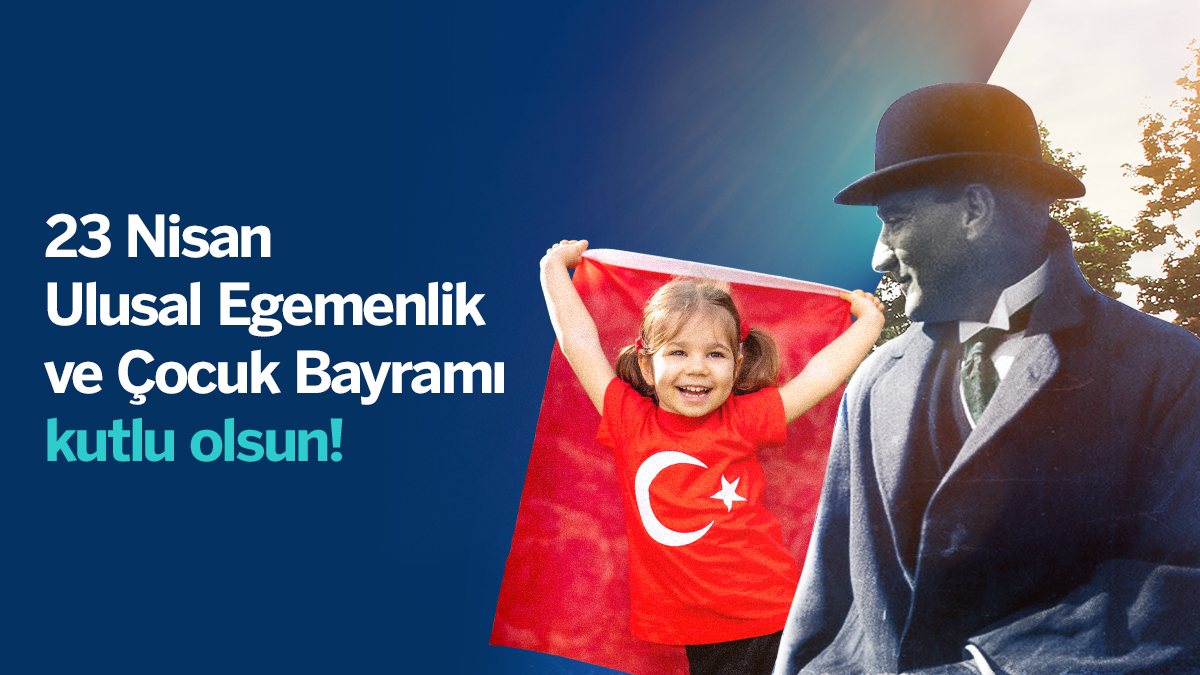 23 Nisan Ulusal Egemenlik ve Çocuk Bayramımız kutlu olsun! 🎉🇹🇷