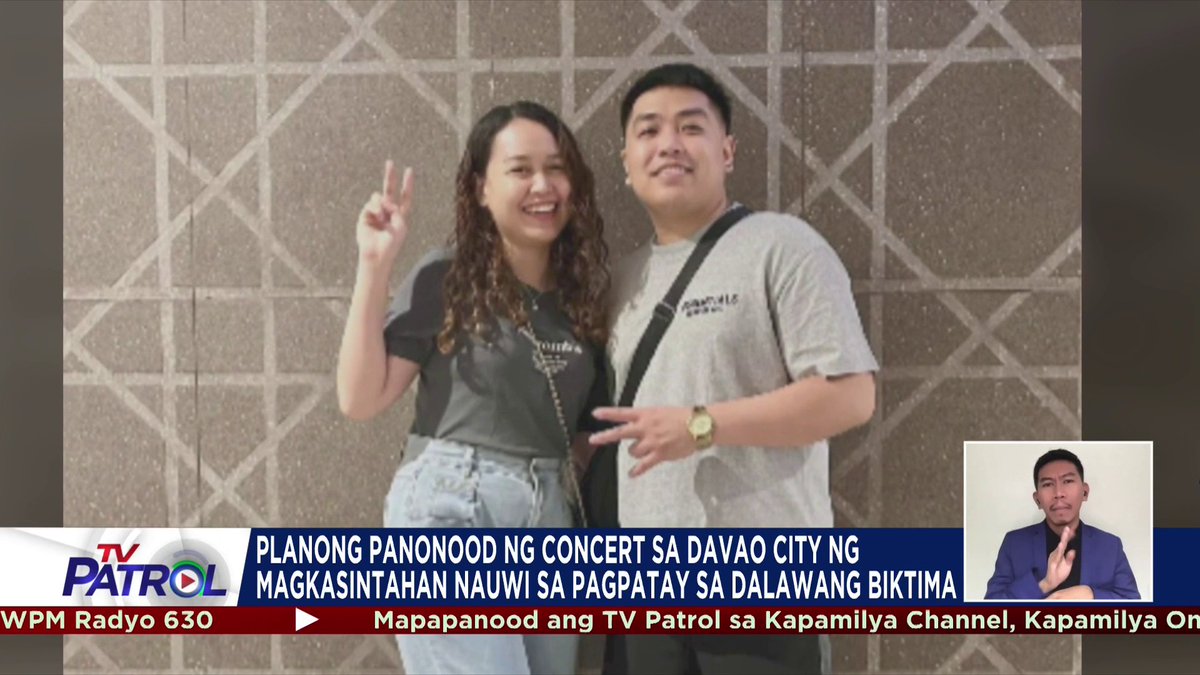 Nauwi sa karumal-dumal na krimen ang dapat ay panonood sana ng concert sa Davao City ng magkasintahan mula Cavite at Paraรฑaque. Nakitang patay sa isang condo sa Davao City ang dalawa. Lumitaw na ang isa sa persons of interest na hinihinalang huling kasama ng mga biktima.