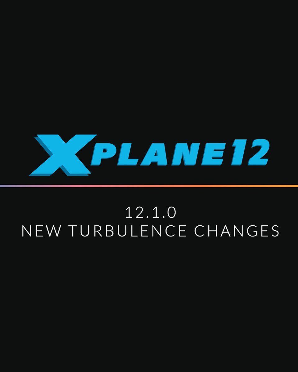 Improved turbulence is coming to 12.1.0 ✅ Reduced Intensity ✅ Randomised frequency to simulate eddies ✅ De-coupled gusting wind component ✅ Improved live-weather turbulence ✅ More aircraft control authority 🔜 New camera motion effects in a seperate future update