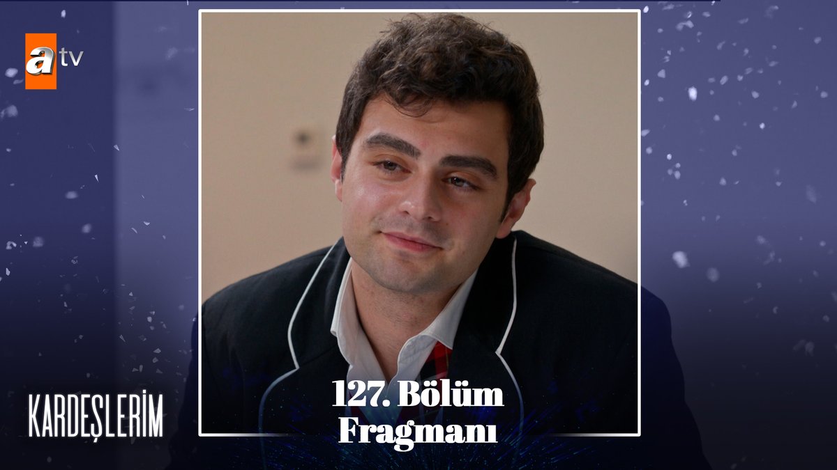 “Çok da güzelmiş.” ❤️ 127. Bölüm Fragmanı Sizlerle✨ #Kardeşlerim yeni bölümleriyle her cumartesi 20.00’de #atv’de! ✨ atv
