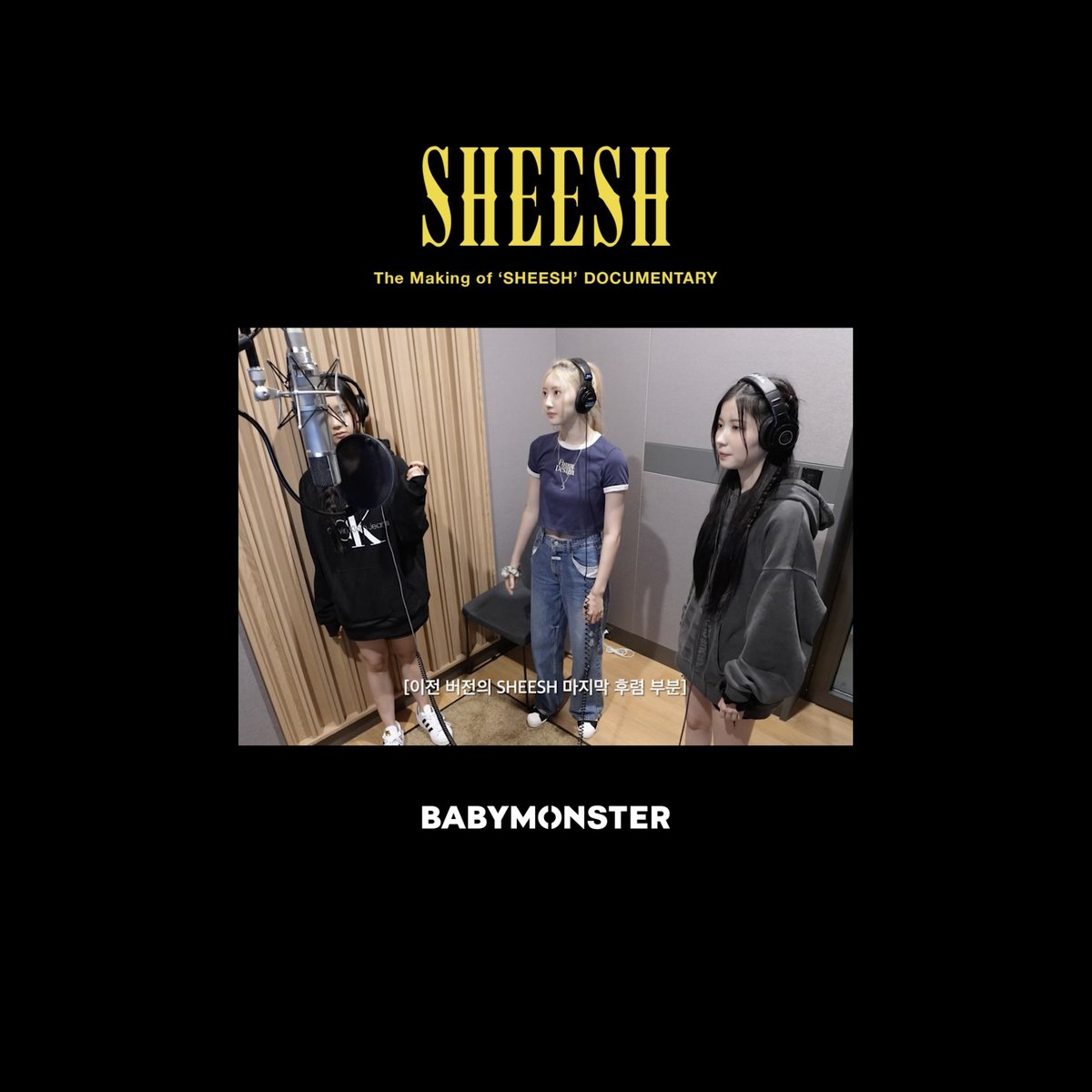 'SHEESH' ORIGINAL Ver.🎵 YG PRODUCTION EP.1 The Making of BABYMONSTER’s 'SHEESH' DOCUMENTARY ▶️ #BABYMONSTER #베이비몬스터 #1stMINIALBUM #BABYMONS7ER #Title #SHEESH #Production #DOCUMENTARY #YG