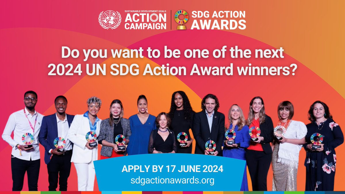 The UN @SDGaction Campaign has launched the call for applications for the 🏆 2024 #SDGAwards! 📣 Are you a #changemaker leading an initiative that drives positive change toward a more inclusive & sustainable future? Apply by 🗓️ 17 June: