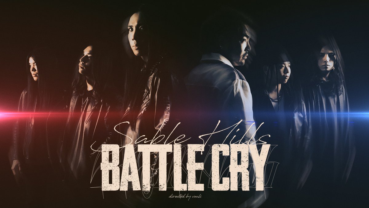 ใNEW VIDEOใ SABLE HILLS - Battle Cry feat. Kenta Koie from Crossfaith (Kenta Koie) ๆๆฐๆฒใฎใใฅใผใธใใฏโขใใใชใๅ
ฌ้๏ผ
