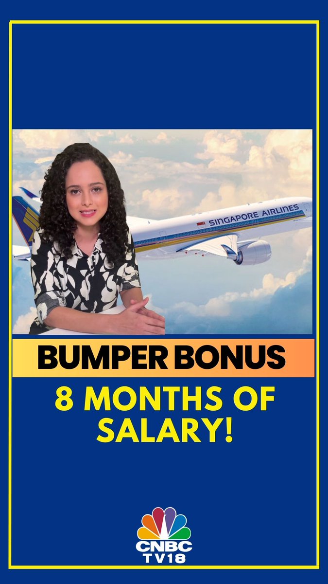 Bumper Bonus! Singapore Airlines Announces 8 Months Of Salary As Bonus For All Employees. Madeeha Mujawar Reports