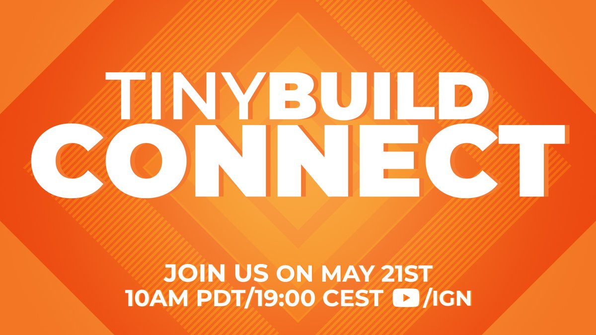 Join us tomorrow, May 21st, 10am PDT/19:00 CEST for #tinyBuildConnect 2024! ✅ New game trailers ✅ World premieres ✅ Pure indie game love ✅ Good vibes! Watch LIVE IGN.