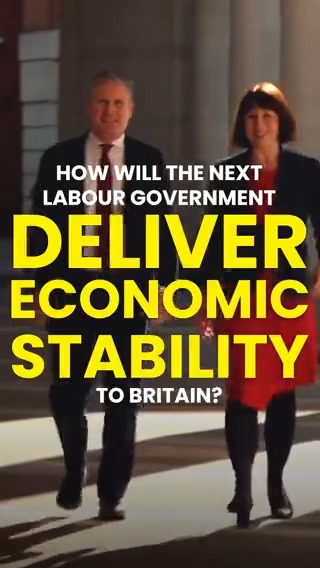 With Rachel Reeves as Chancellor, the next Labour government will deliver economic stability.
