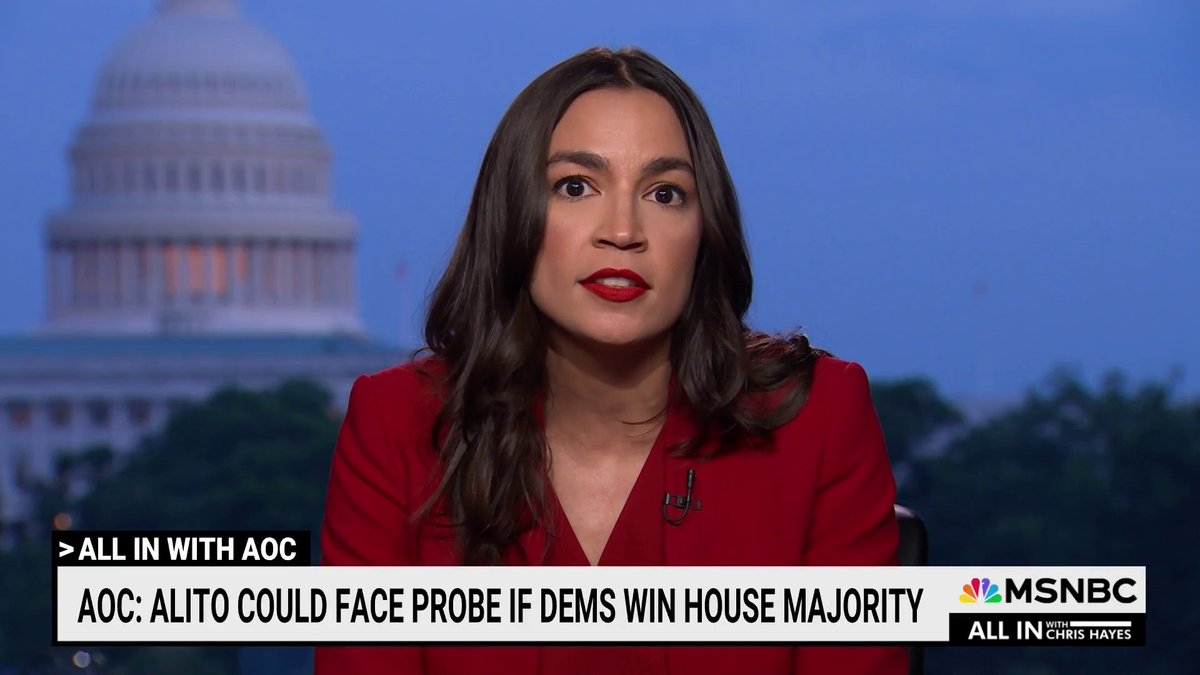 WATCH-- Alexandria Ocasio-Cortez: "Samuel Alito has identified himself with the same people who raided the Capitol on Jan. 6, and is now going to be presiding over court cases that have deep implications over the participants of that rally."