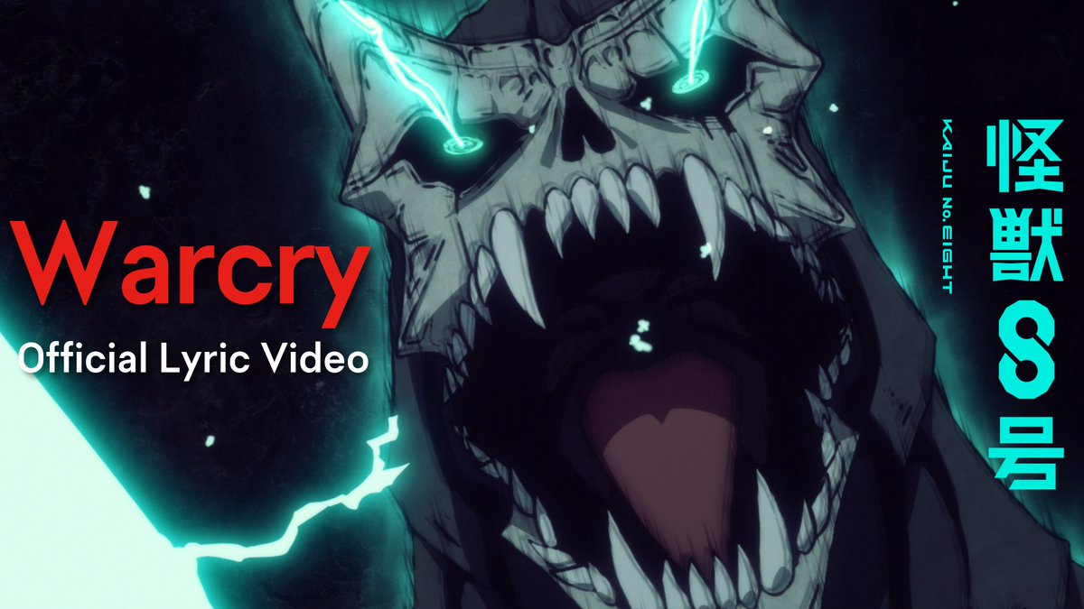 / #怪獣8号 劇中歌「Warcry」 リリックビデオ公開💥 \ #坂東祐大 #岡崎体育 による 第7話劇中歌「Warcry」 怪獣8号vs怪獣9号の戦いを 音楽とともにご覧ください⚡ ▼YouTube #KaijuNo8