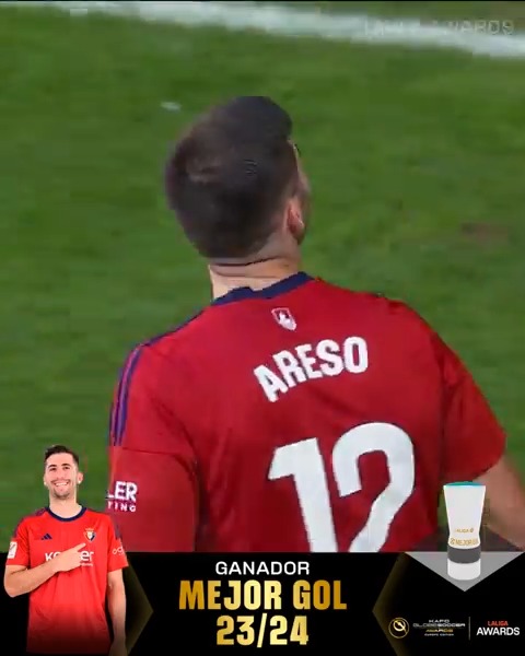 🥇 OFICIAL I Jesús Areso, de C. A. OSASUNA, mejor gol de la temporada 23-24 para LALIGA 📹 LALIGA 📻 #PartidazoCOPE
