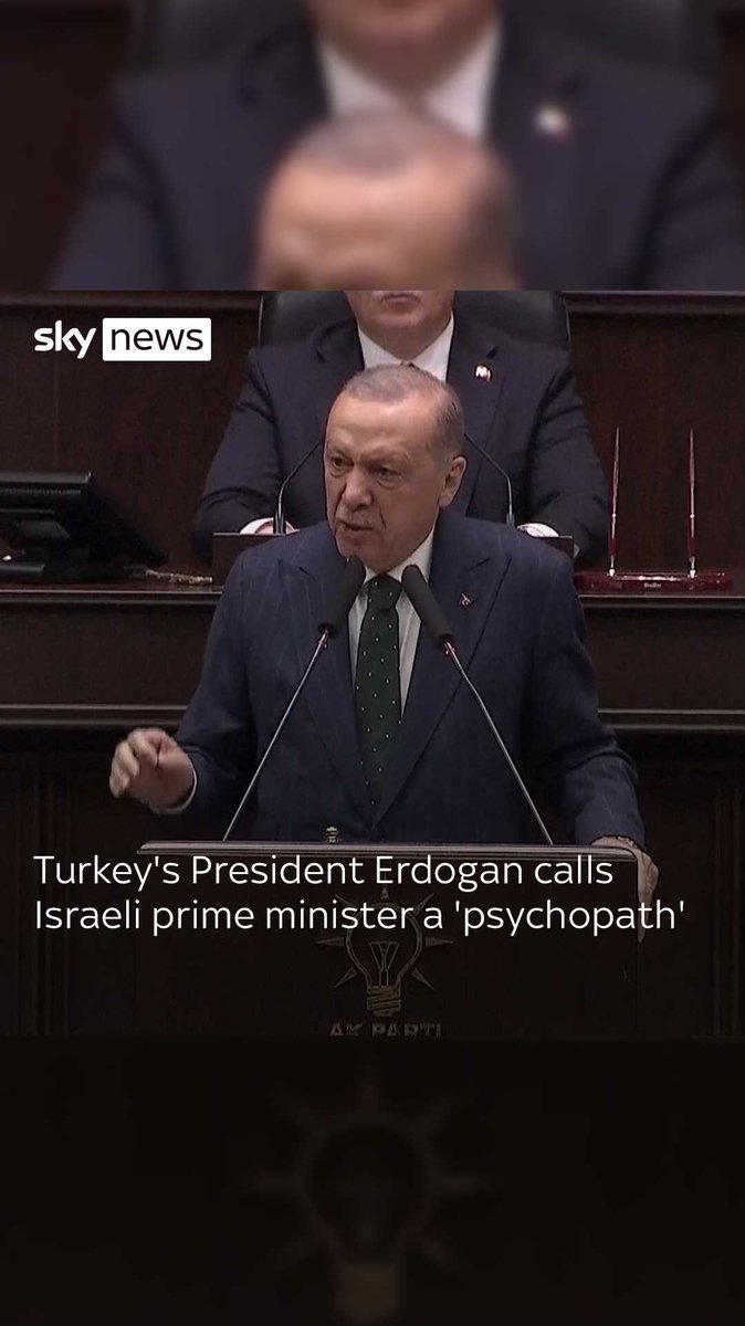 President Erdogan called Israel's Benjamin Netanyahu a "psychopath" and "maniac" and a "vampire" as he criticised the country's strikes on Rafah in the south of Gaza ⬇️