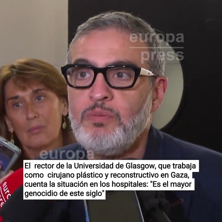 El rector de la Universidad de Glasgow, que trabaja como cirujano plástico y reconstructivo en Gaza, cuenta cómo es la situación en los hospitales: "Es el mayor genocidio de este siglo. Cada hospital está fuera de servicio"
