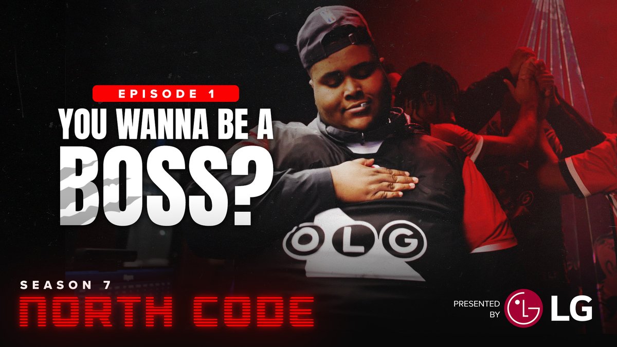 #NorthCode S7E1: You Wanna Be A Boss? Presented by LG Canada
