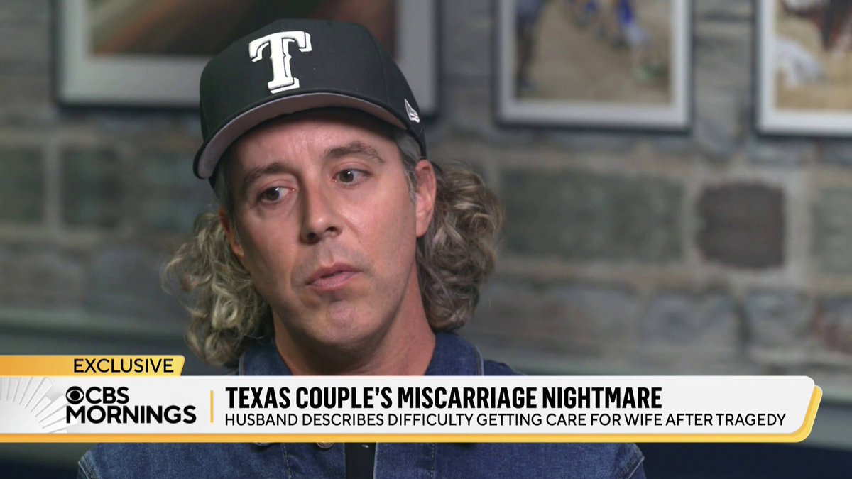 .Ryan Hamilton says his wife was 13 weeks pregnant when she found out “our baby has no heartbeat.” Hamilton tells CBS Mornings he believes his wife was denied care because of the political and religious battle in Texas, which has some of the strictest abortion laws in the US.
