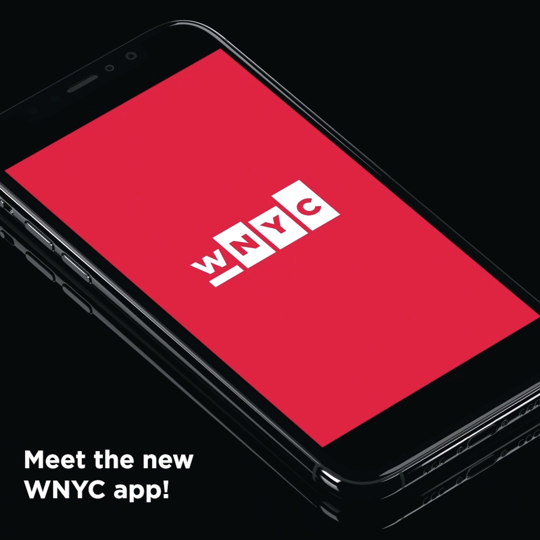 WNYC goes wherever you go with the enhanced WNYC app. Listen to WNYC radio live, catch up on podcasts, read stories from Gothamist and NPR, and set tune-in reminders for your favorite shows. You can do it all — from anywhere! Download the WNYC app today: