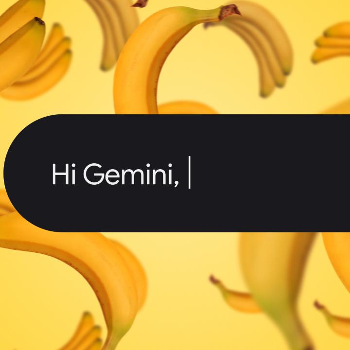 #ChatWithGemini whenever you peel like it, no matter how bananas the topic is. 🍌 Learn more →