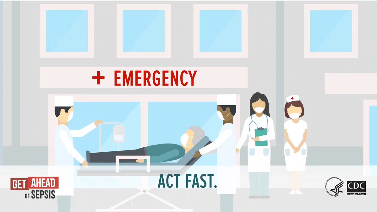 Anyone can get an infection, and almost any infection can lead to sepsis. Sepsis is a life-threatening medical emergency. Healthcare professionals should immediately evaluate and treat people who might have sepsis. Find out more: