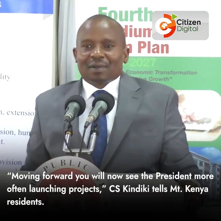“Moving forward you will now see the President more often commissioning and launching projects,” CS Kindiki tells Mt. Kenya residents at Chuka