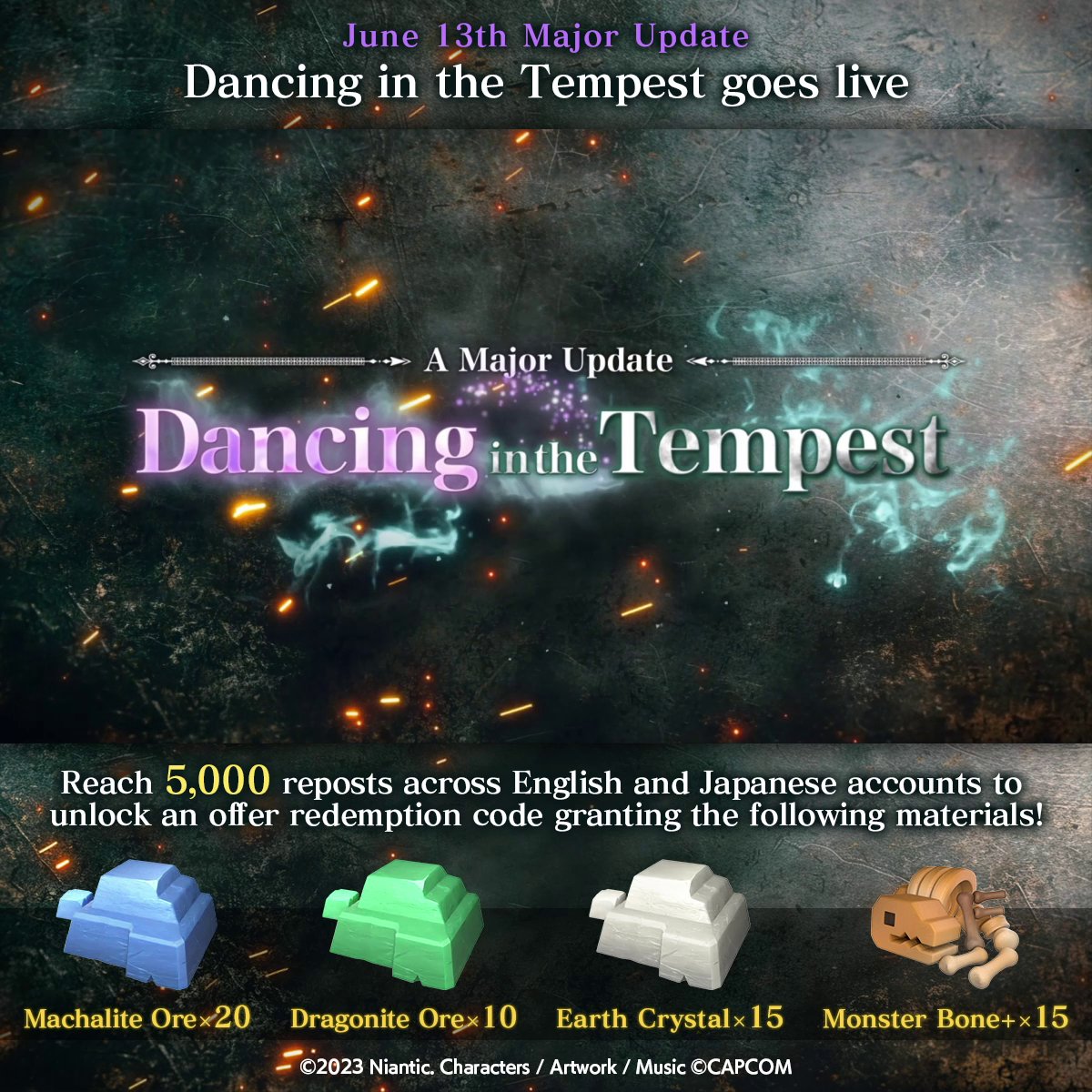 ✨🌪️Dancing in the Tempest🫧✨ Celebrate the new season by reposting to unlock a code for epic items! Help us reach 5,000 reposts in English and Japanese🎁 ➤ Machalite Ore x20 ➤ Dragonite Ore x10 ➤ Earth Crystal x15 ➤ Monster Bone+ x15 Repost now to get those materials!🔥