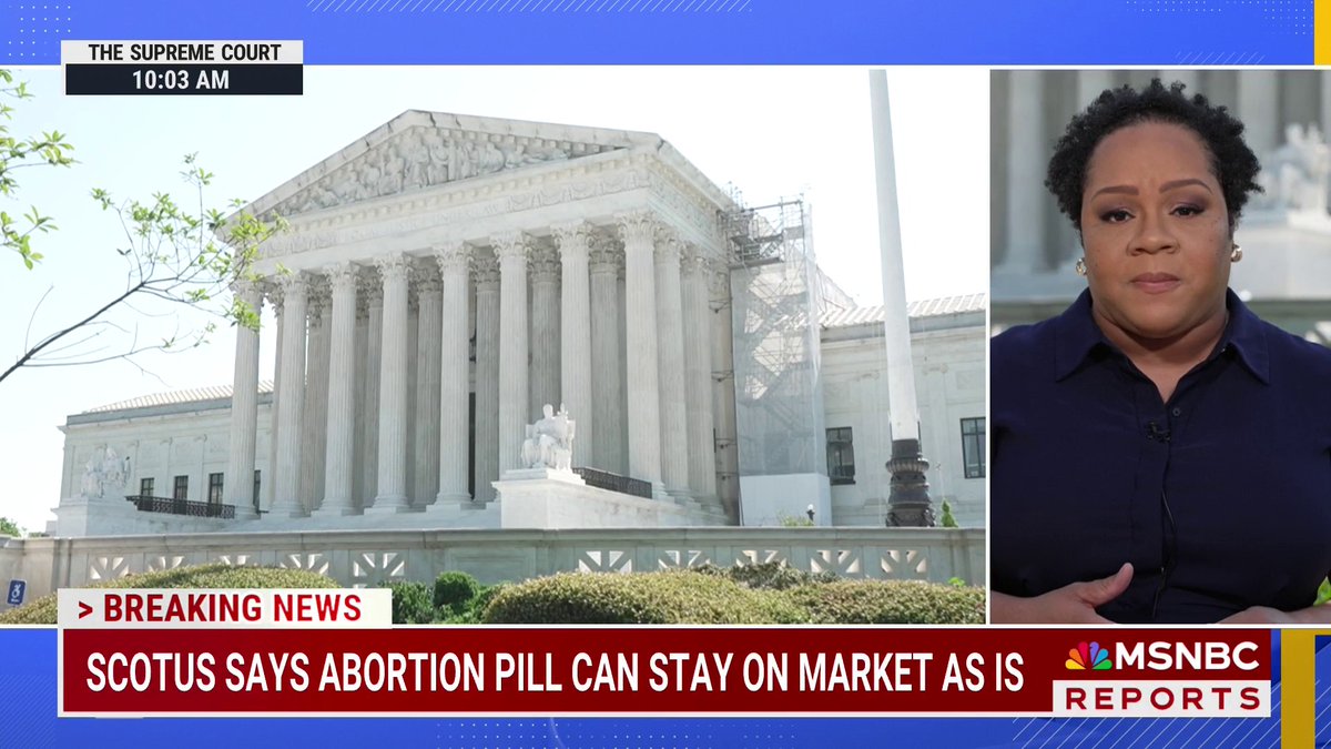 BREAKING: Supreme Court rejects bid to restrict access to abortion pill.
