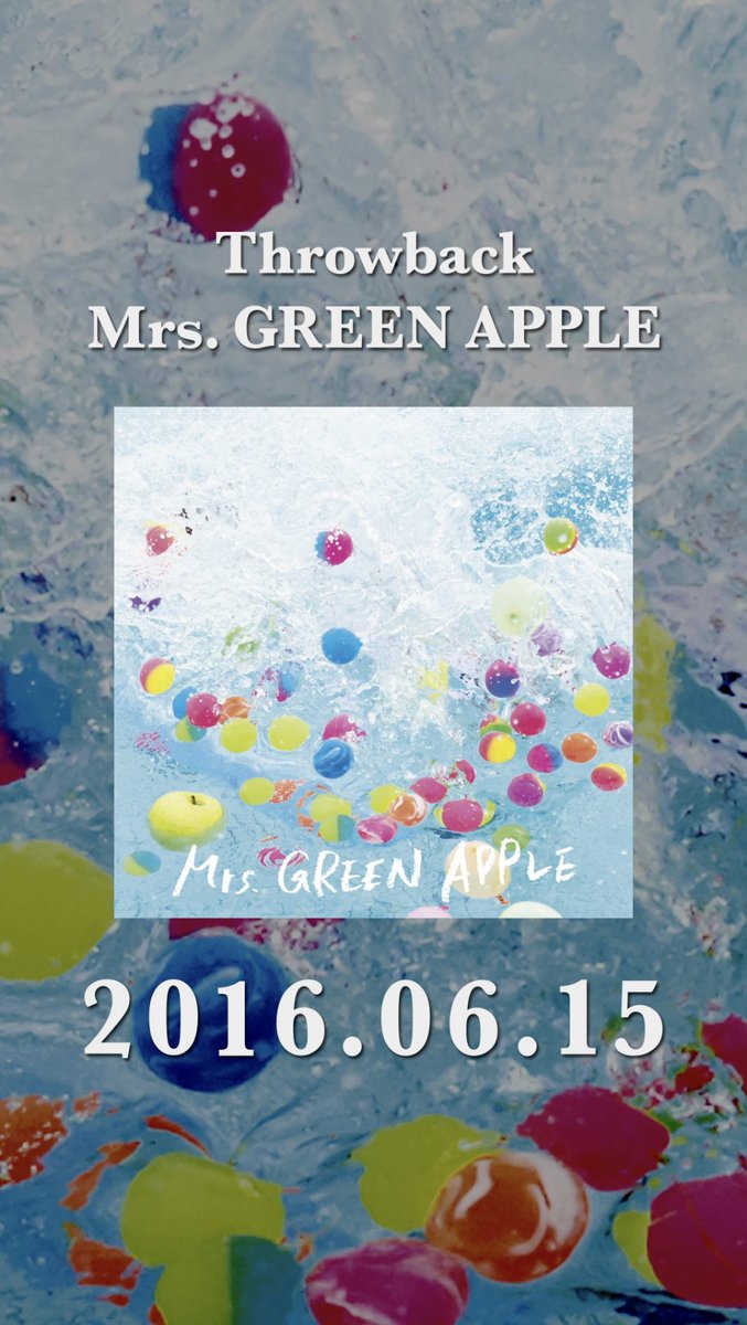 【#ThrowbackMrsGREENAPPLE 🍏】 2016年6月15日 リリース #サママフェスティバル をThrowback!! 🎥 #MrsGREENAPPLE