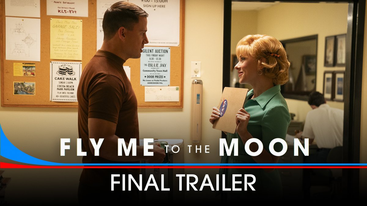 The final trailer has landed. #FlyMeToTheMoon starring Scarlett Johansson and Channing Tatum – exclusively in theaters July 12. Get tickets now: