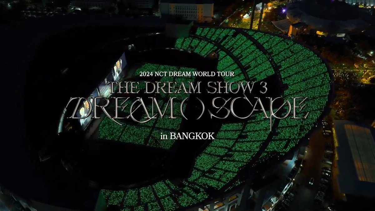 🦋 D-DREAM วันแห่งความฝันอันสูงสุด 🦋 🎇 𝐒𝐎𝐋𝐃 𝐎𝐔𝐓 🎇 𝟐𝟎𝟐𝟒 𝐍𝐂𝐓 𝐃𝐑𝐄𝐀𝐌 𝐖𝐎𝐑𝐋𝐃 𝐓𝐎𝐔𝐑 𝐢𝐧 𝐁𝐀𝐍𝐆𝐊𝐎𝐊 🏟️ ราชมังคลากีฬาสถาน (𝐑𝐀𝐉𝐀𝐌𝐀𝐍𝐆𝐀𝐋𝐀 𝐍𝐀𝐓𝐈𝐎𝐍𝐀𝐋 𝐒𝐓𝐀𝐃𝐈𝐔𝐌) ประวัติศาสตร์ครั้งสำคัญของ 💚 NCT DREAM และ NCTzen 💚 ที่สมบูรณ์แบบยิ่งกว่าครั้งไหนในดินแดนแห่งความฝันดีที่สุดตลอดกาลในประเทศไทย 🇹🇭 🌕 🌱 7DREAM ตลอดไป ✨ #NCTDREAM NCT DREAM #THEDREAMSHOW3 #NCTDREAM_THEDREAMSHOW3 #NCTDREAM_WORLDTOUR #THEDREAMSHOW3_in_BKK #NCTDREAM_THEDREAMSHOW3_in_BKK #SMTrue