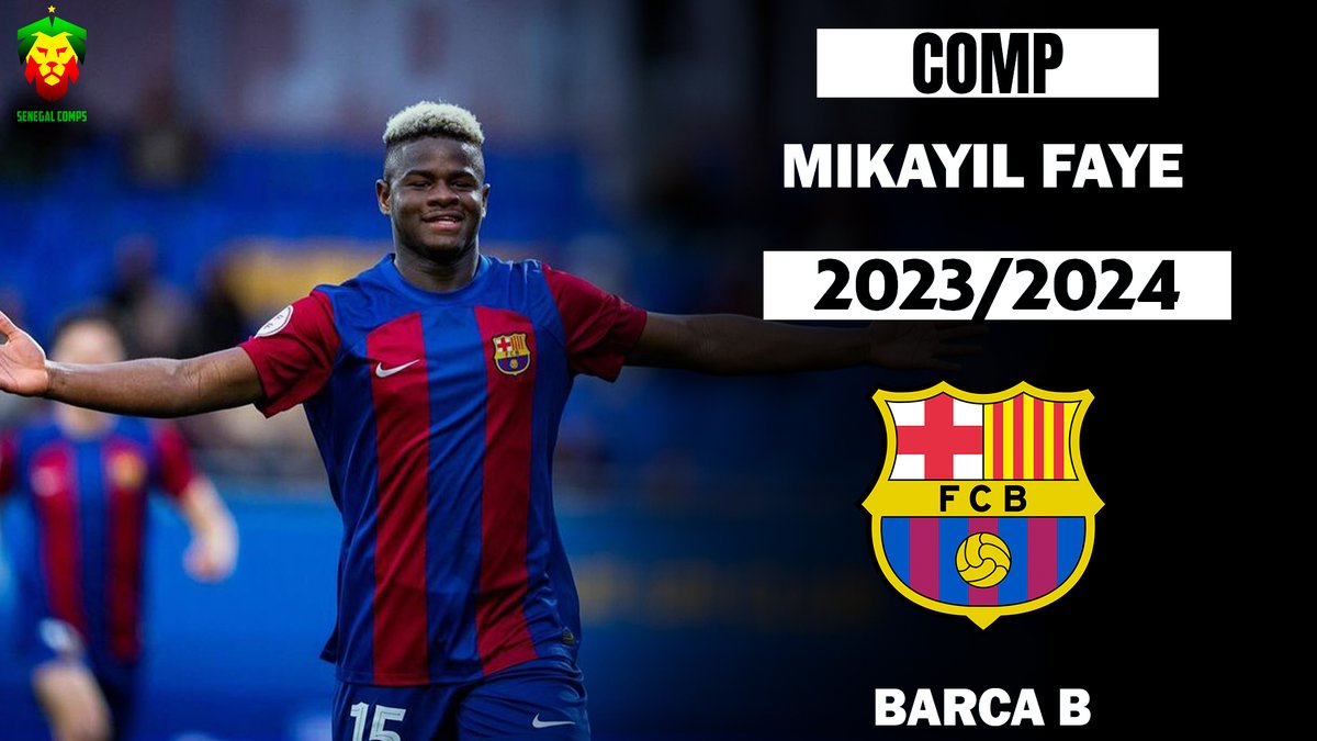 Mikayil Faye 2023/2024 - Barca B