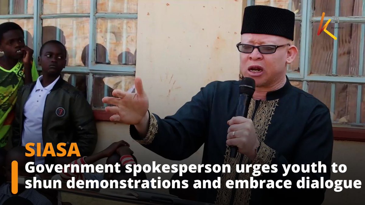 Government spokesperson urges youth to shun demonstrations and embrace dialogue