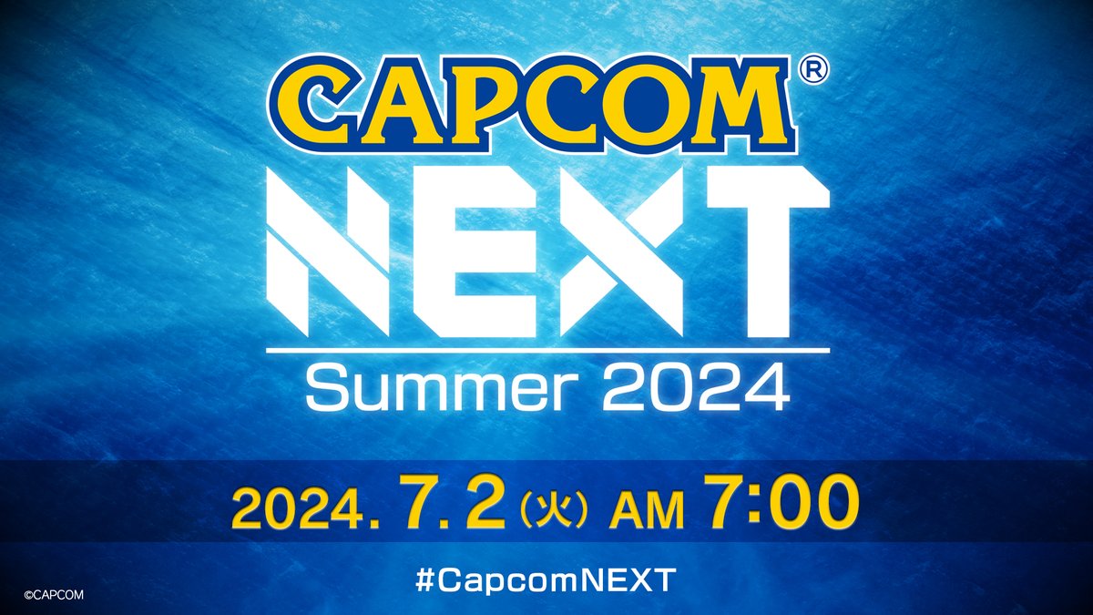 【予告映像公開】 デジタルイベント「CAPCOM NEXT - Summer 2024」の予告映像公開！ 日本時間7月2日（火）朝7:00より全世界同時配信にてお届けします！ お見逃しなく！ #CapcomNEXT