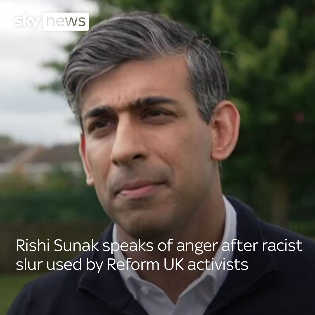 Rishi Sunak has spoken of his anger after supporters of Nigel Farage's Reform UK were recorded making racist comments, including about the Tory leader, who is of Indian descent. Read more 🔗