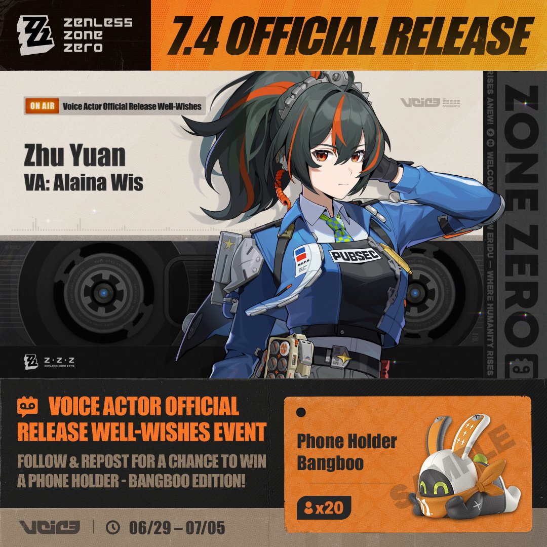 / 🎁 Celebrating #zzzero July 4 Release Voice Actor Well-Wishes Event \ Well-Wishes From Zhu Yuan's VA - #AlainaWis Follow & repost for a chance to win a Phone Holder - Bangboo Edition! ▼ Rules #zenless0704 #zenlesszonezero #ZhuYuan