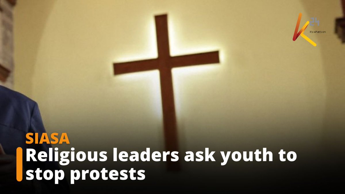 Christians and Muslim clerics urge youth to halt protests and embrace dialogue