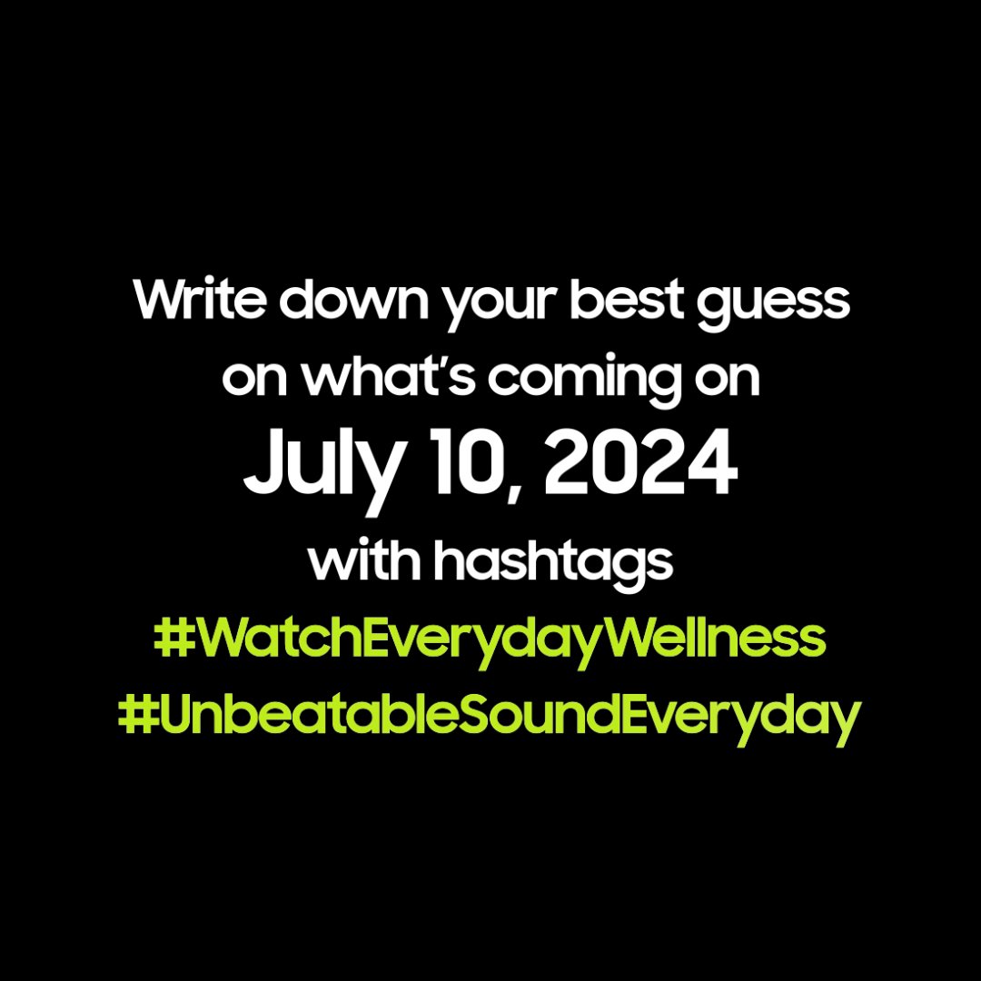 Imagine a companion that elevates your wellness journey and enhances your sound experience in a new way. Curious? Stay tuned for July 10, 2024. Guess what's coming with #WatchEverydayWellness #UnbeatableSoundEveryday for a chance to win Galaxy Buds Live. Period until July 9.