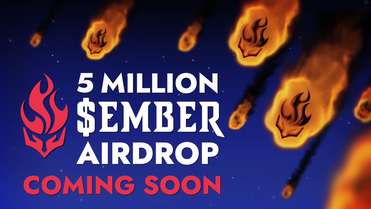 🔥 Adventurers, get ready for something big! Our meteoric airdrop is just around the corner. Stay tuned for details! $EMBER Token Launch ✅ Game Updates ✅ Closed Beta News ✅ $EMBER Airdrop ⏳ #PlayEmberSword #EMBER #EmberAirDrop