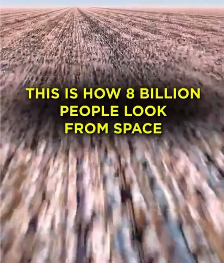 Voilà à quoi ressemblent 8 milliards de personnes côte à côte vu du ciel. La realité est qu’en 2050 voir avant, les 2/3 de la population seront entassés dans des zones urbaines qui représenteront à peine 1% de la surface terrestre. Nous sommes encore très très loin d’être trop nombreux ! Qui détruit tout ? Qui pollue ? Qui déforeste ? Qui impose le plastique à outrance ? Qui est responsable de la surproduction ? Qui jette et gaspille 30% de ce qui est produit alors que cela réglerait la famine définitivement ? Qui maintient les peuples dans l’ignorance ? Rappelons que 30% à 50% de la surface terrestre est habitable. C’est discutable donc difficile d’être très précis mais vous comprendrez aisément la volonté de ceux qui se pensent être « nos dieux » de vouloir nous parquer dans des villes. Comment arriver à contrôler, surveiller et manipuler l’humanité si elle n’est pas concentrée dans des villes ? Des villes qui seront de plus en plus denses, avec la mise en place d’une empreinte carbone et d’une identité numérique pour contrôler nos déplacements, l’accès à la nourriture, à l’eau et à l’électricité avec tout un tas de nouvelles normes et de codes à respecter sous peine d’être marginalisé. Le réchauffement climatique sera servi à toutes les sauces et expliquera la famine , la pauvreté et les décès dont on connaît les causes pour la plupart d’entres nous. TOUT sera fait pour vous convaincre que nous sommes trop sur terre , absolument TOUT, que nous sommes un fléau à éradiquer… OPEN YOUR EYES
