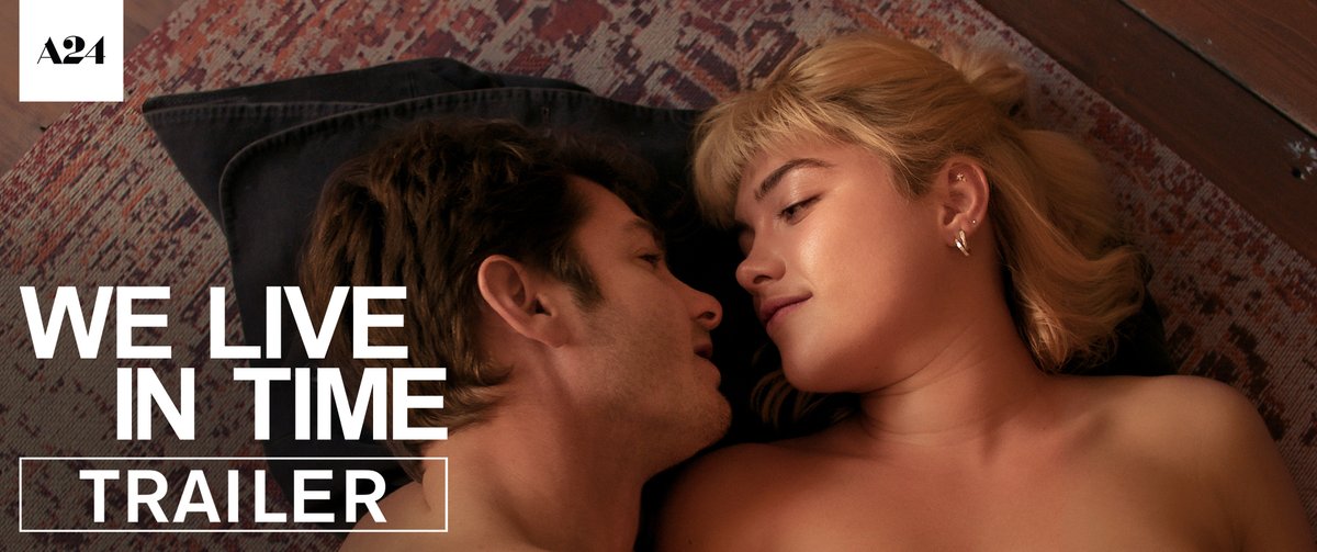 The trailer for ‘WE LIVE IN TIME’ has been released. Starring Academy Award nominees Florence Pugh and Andrew Garfield.