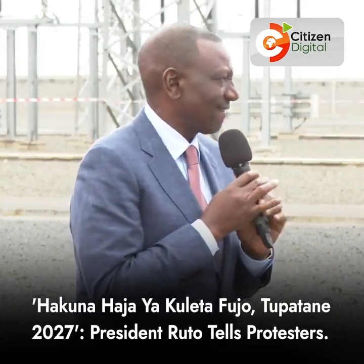 'Hakuna Haja Ya Kuleta Fujo, Tupatane 2027': President Ruto Tells Protesters