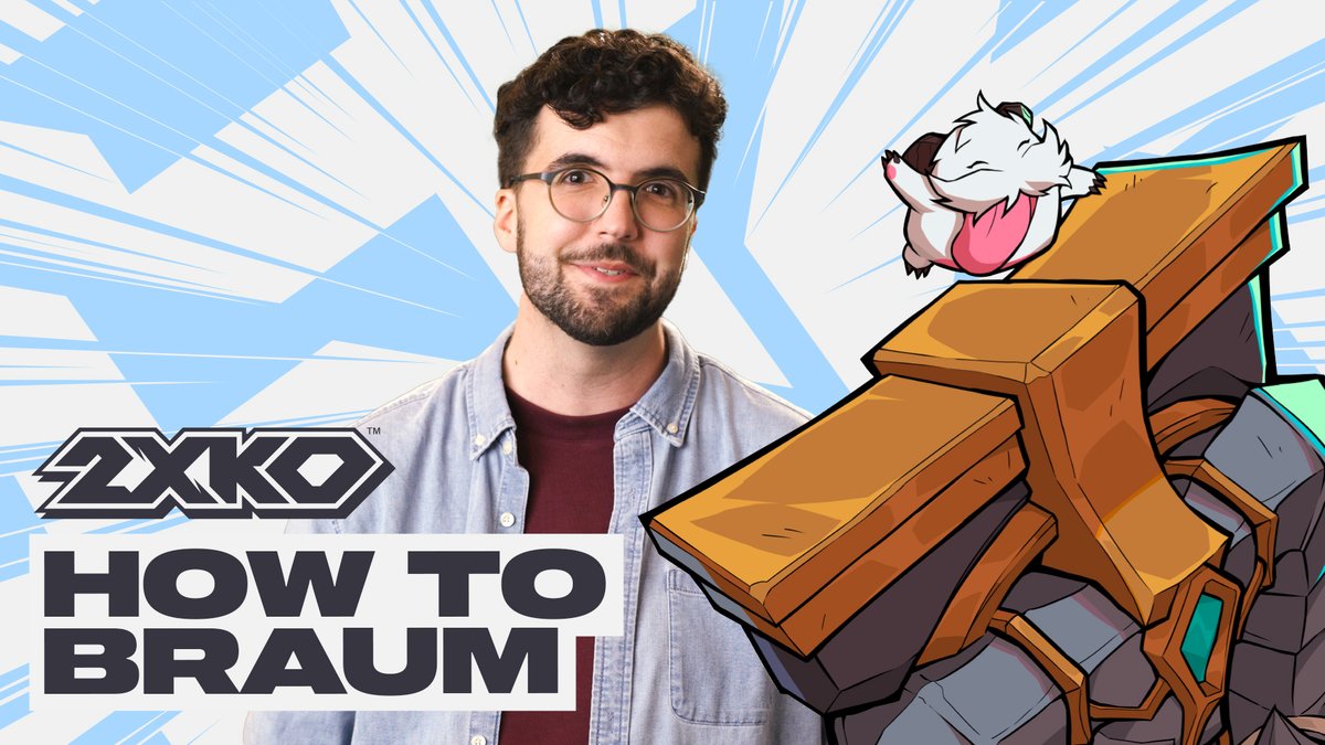 mother always said: just don’t get hit. learn braum in 2xko with game designer Steve Bankert